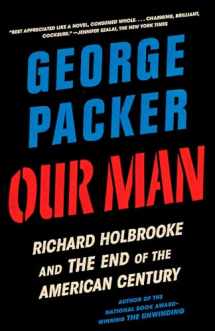 9780307948175-030794817X-Our Man: Richard Holbrooke and the End of the American Century