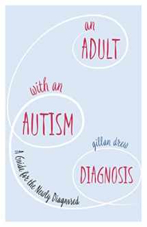 9781785922466-1785922467-An Adult with an Autism Diagnosis
