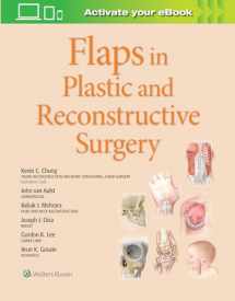 9781975129491-1975129490-Flaps in Plastic and Reconstructive Surgery (Volume 1)
