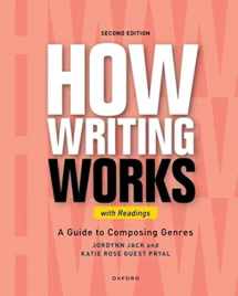 9780197619209-0197619207-How Writing Works: A Guide to Composing Genres, With Readings