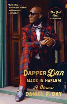 9780525510512-0525510516-Dapper Dan: Made in Harlem: A Memoir