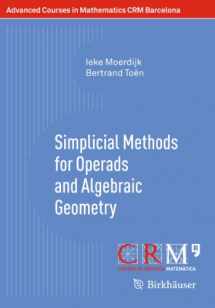 9783034800518-3034800517-Simplicial Methods for Operads and Algebraic Geometry (Advanced Courses in Mathematics - CRM Barcelona)