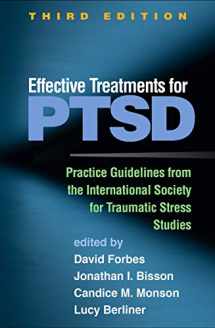 9781462543564-1462543561-Effective Treatments for PTSD: Practice Guidelines from the International Society for Traumatic Stress Studies