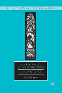 9781349343102-1349343102-Saint Margaret, Queen of the Scots: A Life in Perspective (The New Middle Ages)