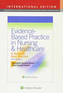 9781469855738-1469855739-Evidence-Based Practice in Nursing & Healthcare