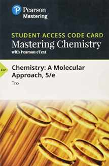 9780134989877-0134989872-Mastering Chemistry with Pearson eText -- Standalone Access Card -- for Chemistry: A Molecular Approach (5th Edition)