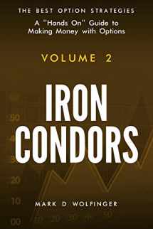 9780988843936-0988843935-Iron Condors (The Best Option Strategies)