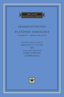 9780674019867-0674019865-Platonic Theology, Volume 6: Books XVII–XVIII (The I Tatti Renaissance Library)
