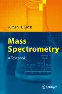 9783540407393-3540407391-Mass Spectrometry: A Textbook