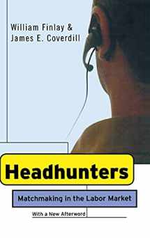 9781501745386-1501745387-Headhunters: Matchmaking in the Labor Market