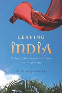 9780618251292-0618251294-Leaving India: My Family's Journey from Five Villages to Five Continents