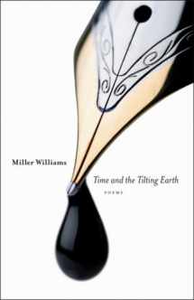 9780807133521-0807133523-Time and the Tilting Earth: Poems