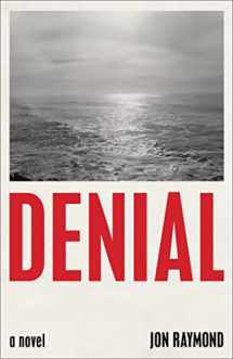 9781982181833-1982181834-Denial: A Novel