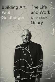 9780307701534-0307701530-Building Art: The Life and Work of Frank Gehry