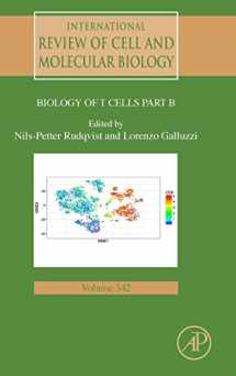 9780128153819-0128153814-Biology of T Cells - Part B (Volume 342) (International Review of Cell and Molecular Biology, Volume 342)