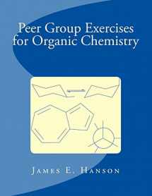 9781725161672-1725161672-Peer Group Exercises for Organic Chemistry