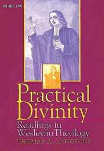 9780687012473-0687012473-Practical Divinity: Readings in Wesleyan Theology - Volume Two (Practical Divinity)