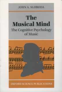 9780198521280-0198521286-The Musical Mind: The Cognitive Psychology of Music (Oxford Psychology Series)
