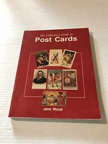 9780891452416-0891452419-Collectors Guide To Post Cards