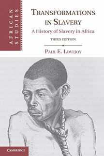 9780521176187-0521176182-Transformations in Slavery: A History of Slavery in Africa (African Studies, Series Number 117)