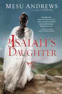 9780735290259-0735290253-Isaiah's Daughter: A Novel of Prophets and Kings
