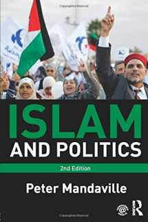 9780415782579-0415782570-Islam and Politics