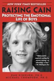 9780345434852-0345434854-Raising Cain: Protecting the Emotional Life of Boys