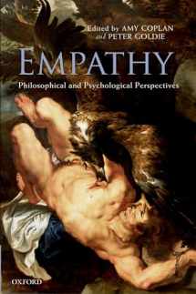 9780199539956-0199539952-Empathy: Philosophical and Psychological Perspectives