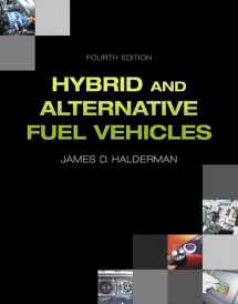 9780133512120-0133512126-Hybrid and Alternative Fuel Vehicles (Halderman Automotive Series)
