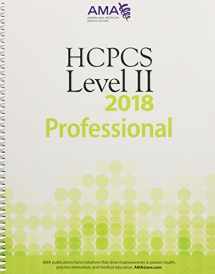 9781622026128-1622026128-HCPCS 2018 Level II (Hcpcs Level II (American Medical Assn))