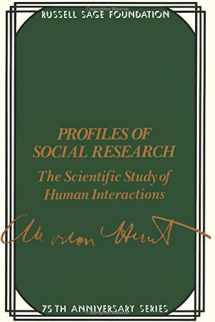 9780871543943-087154394X-Profiles of Social Research: The Scientific Study of Human Interaction (75th Anniversary)