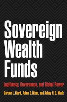9780691142296-0691142297-Sovereign Wealth Funds: Legitimacy, Governance, and Global Power