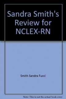 9780917010217-0917010213-Sandra Smith's Review for NCLEX-RN
