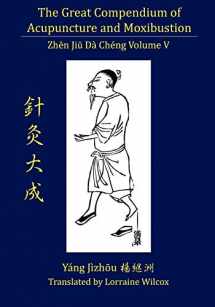 9780979955242-0979955246-The Great Compendium of Acupuncture and Moxibustion Vol. V