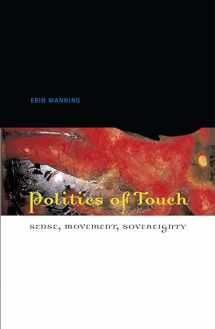 9780816648450-081664845X-Politics of Touch: Sense, Movement, Sovereignty