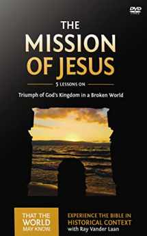 9780310812586-0310812585-The Mission of Jesus Video Study: Triumph of God’s Kingdom in a World in Chaos (14)