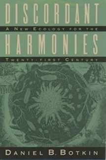 9780195054910-0195054911-Discordant Harmonies: A New Ecology for the Twenty-first Century