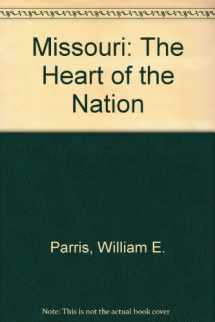 9780882958880-0882958887-Missouri: The Heart of the Nation