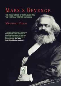 9781859844298-1859844294-Marx's Revenge: The Resurgence of Capitalism and the Death of Statist Socialism