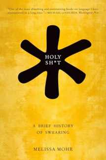 9780190491680-019049168X-Holy Sh*t: A Brief History of Swearing