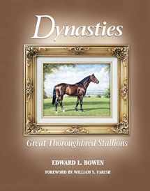 9781581500547-1581500548-Dynasties; Great Thoroughbred Stallions