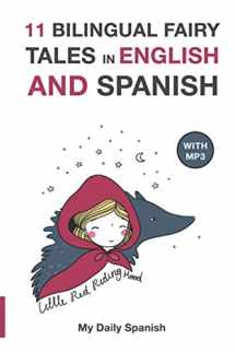 9781697684810-1697684815-11 Bilingual Fairy Tales in Spanish and English: Improve your Spanish or English reading and listening comprehension skills (Bilingual Fairy Tales Spanish English) (Spanish Edition)