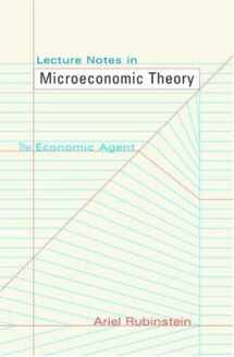 9780691120300-0691120307-Lecture Notes in Microeconomic Theory: The Economic Agent