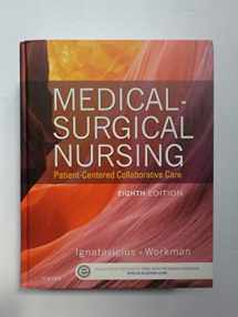 9781455772551-1455772550-Medical-Surgical Nursing: Patient-Centered Collaborative Care, Single Volume
