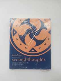 9780073386706-0073386707-Second Thoughts: Critical Thinking for a Diverse Society
