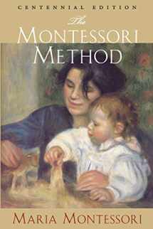 9781440412332-1440412332-The Montessori Method: Centennial Edition