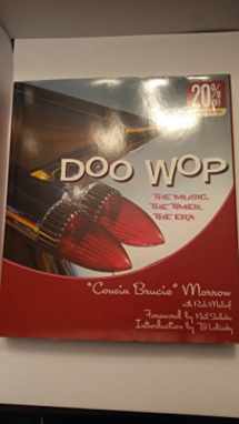 9781402742767-1402742762-Doo Wop: The Music, the Times, the Era