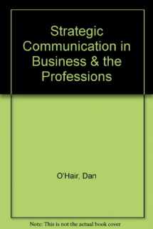 9780395708897-0395708893-Strategic Communication in Business & the Professions