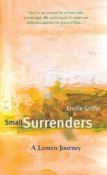 9781557256423-155725642X-Small Surrenders: A Lenten Journey