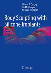 9783319049564-3319049569-Body Sculpting with Silicone Implants